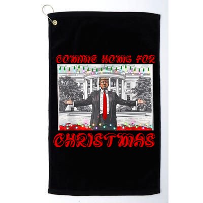 Donald Trump 47th President Of The United States Coming Home For Christmas Platinum Collection Golf Towel