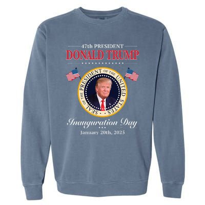 Donald Trump 47th President Inauguration 2025 Supporters Garment-Dyed Sweatshirt