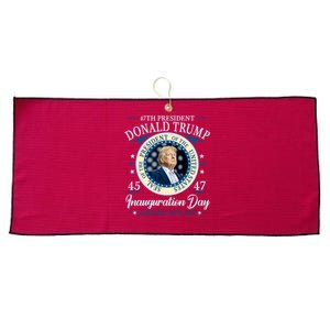 Donald Trump 47th President Inauguration 2025 Supporters Patriotic Large Microfiber Waffle Golf Towel