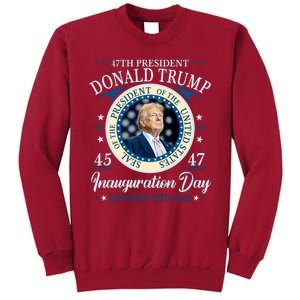 Donald Trump 47th President Inauguration 2025 Supporters Patriotic Tall Sweatshirt