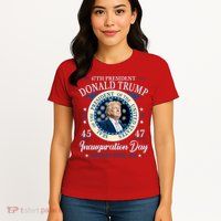Donald Trump 47th President Inauguration 2025 Supporters Patriotic Women's T-Shirt