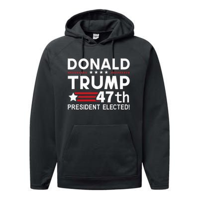 Donald Trump 47th President Elected Inauguration Day 2025 Performance Fleece Hoodie