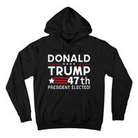 Donald Trump 47th President Elected Inauguration Day 2025 Hoodie