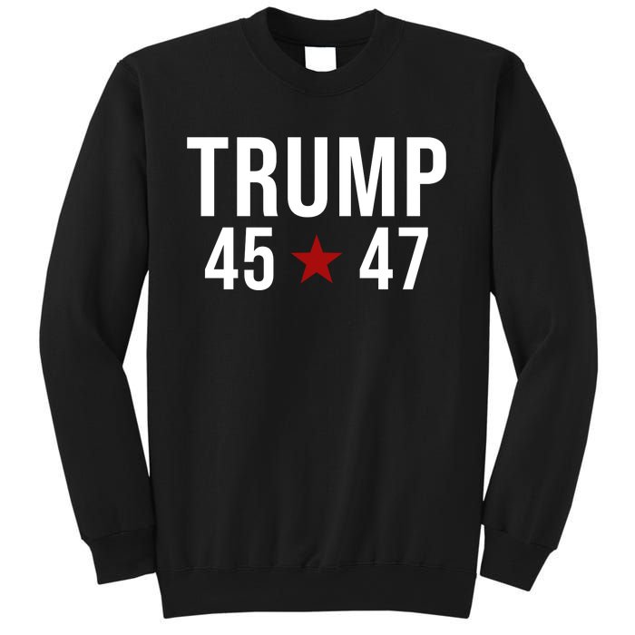 Donald Trump 45 47th President Sweatshirt