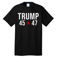 Donald Trump 45 47th President Tall T-Shirt