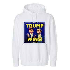 Donald Trump 47th Us Presidenttrump Wins Election 2024 Garment-Dyed Fleece Hoodie