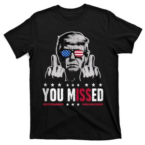 Donald Trump 45 47 Fist Pump Middle Finger You Missed 2024 T-Shirt