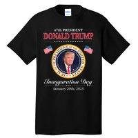 Donald Trump 47th President Inauguration 2025 Supporters Tall T-Shirt