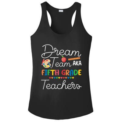 Dream Team 5th Grade Teacher Fifth Grade Back To School Ladies PosiCharge Competitor Racerback Tank