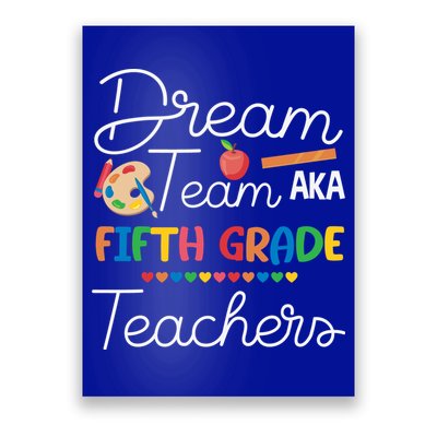 Dream Team 5th Grade Teacher Fifth Grade Back To School Poster