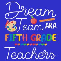 Dream Team 5th Grade Teacher Fifth Grade Back To School Womens Tank Top