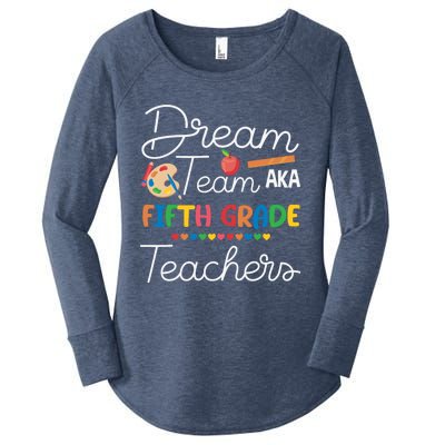 Dream Team 5th Grade Teacher Fifth Grade Back To School Women's Perfect Tri Tunic Long Sleeve Shirt