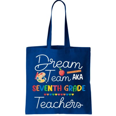 Dream Team 7th Grade Teacher Seventh Grade Back To School Bag