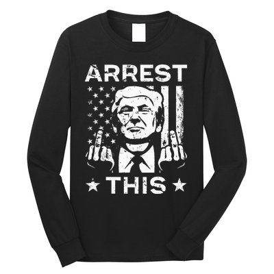 Donald Trump Arrest This Fingers 2024 Election Long Sleeve Shirt