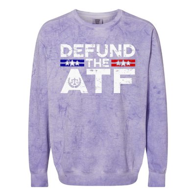 Defund The Atf Anti Government Defund The Atf Colorblast Crewneck Sweatshirt