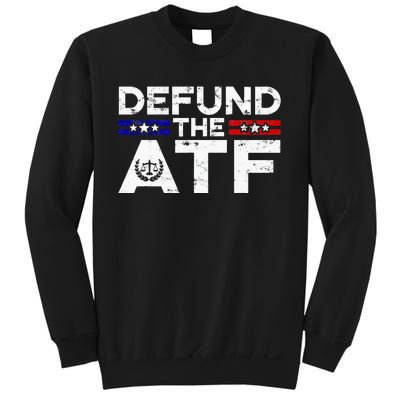 Defund The Atf Anti Government Defund The Atf Sweatshirt