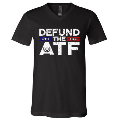 Defund The Atf Anti Government Defund The Atf V-Neck T-Shirt