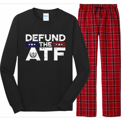 Defund The Atf Anti Government Defund The Atf Long Sleeve Pajama Set