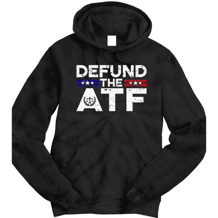 Defund The Atf Anti Government Defund The Atf Tie Dye Hoodie