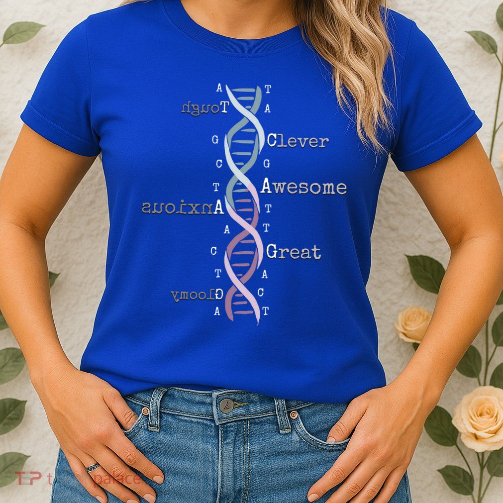 Dna Tee Awesome Genome Funny Science Genetics Birthday Gift Womens T-Shirt