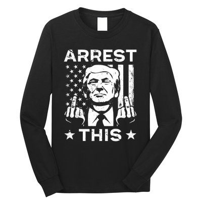 Donald Trump Arrest This Fingers 2024 Election Long Sleeve Shirt