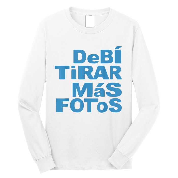 Debi Tirar Album Mas Fotos Dtmf For Music Lover Fans Long Sleeve Shirt