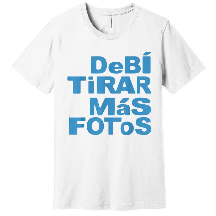 Debi Tirar Album Mas Fotos Dtmf For Music Lover Fans Premium T-Shirt