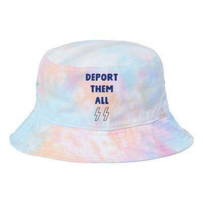 Deport Them All Tie Dye Newport Bucket Hat