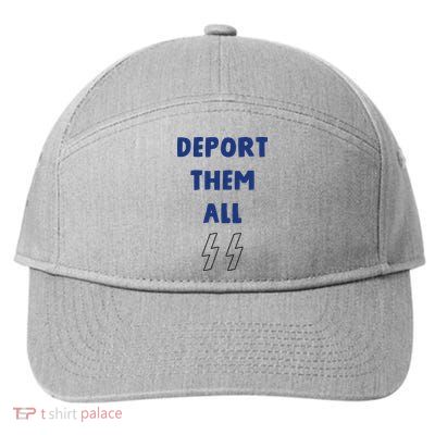Deport Them All 7-Panel Snapback Hat