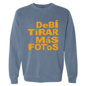 Debi Tirar Album Mas Fotos Dtmf For Music Lover Fans Garment-Dyed Sweatshirt