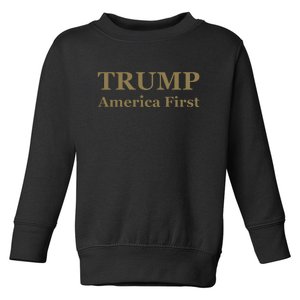 Donald Trump America First Toddler Sweatshirt