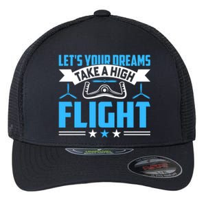 Dreams Take A High Flight Pilots Airplane Aviation Graphic Great Gift Flexfit Unipanel Trucker Cap