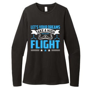 Dreams Take A High Flight Pilots Airplane Aviation Graphic Great Gift Womens CVC Long Sleeve Shirt