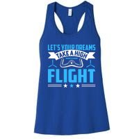 Dreams Take A High Flight Pilots Airplane Aviation Graphic Great Gift Women's Racerback Tank