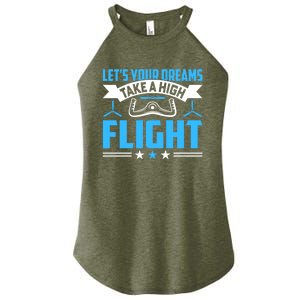 Dreams Take A High Flight Pilots Airplane Aviation Graphic Great Gift Women's Perfect Tri Rocker Tank