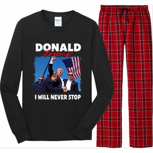 Donald Trump Assassination I Will Never Stop Long Sleeve Pajama Set