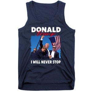 Donald Trump Assassination I Will Never Stop Tank Top