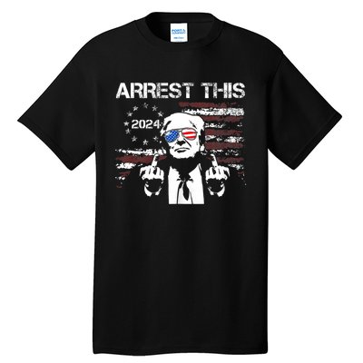 Donald Trump Arrest This Fingers 2024 Election Pro Trump Tall T-Shirt