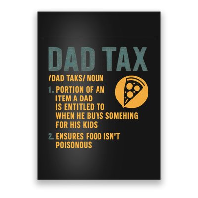 Dad Tax: A Fun Take on Fatherhood Poster