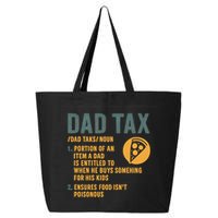 Dad Tax: A Fun Take on Fatherhood 25L Jumbo Tote