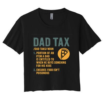 Dad Tax: A Fun Take on Fatherhood Crop Top