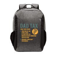 Dad Tax: A Fun Take on Fatherhood Vector Backpack