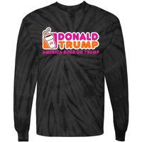 Donald Trump America Runs On Trump Tie-Dye Long Sleeve Shirt