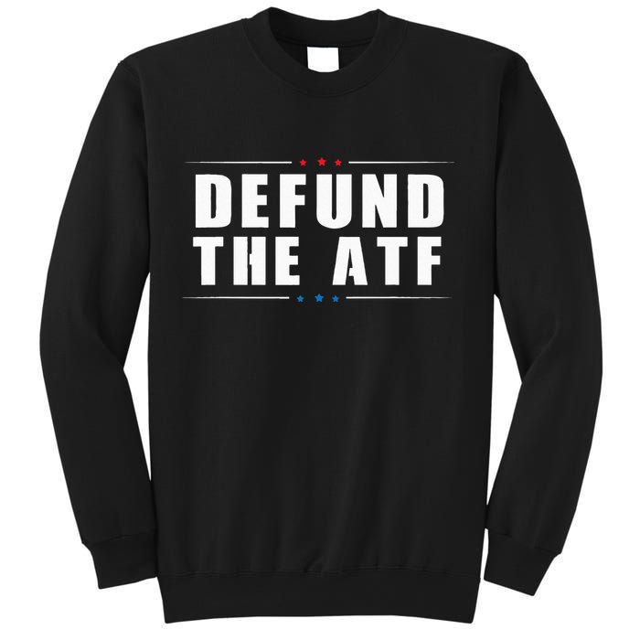 Defund The ATF 2nd Amendment Pro Gun Sweatshirt
