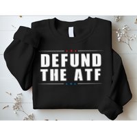 Defund The ATF 2nd Amendment Pro Gun Sweatshirt