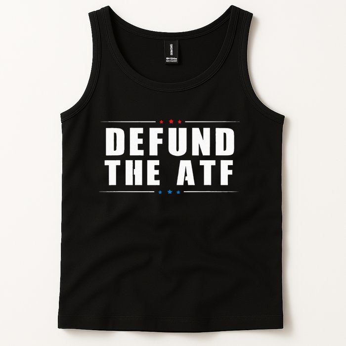 Defund The ATF 2nd Amendment Pro Gun Tank Top