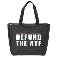 Defund The ATF 2nd Amendment Pro Gun Zip Tote Bag