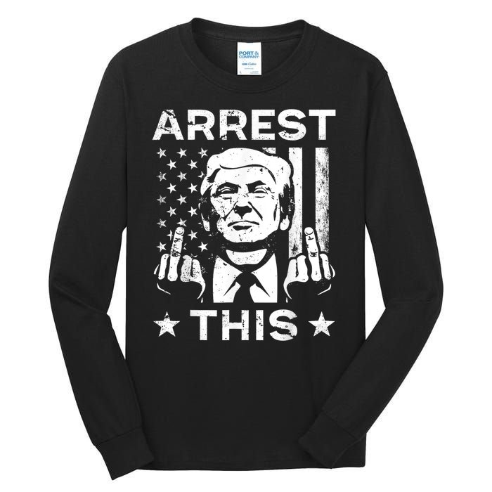 Donald Trump Arrest This Fingers 2024 Election Tall Long Sleeve T-Shirt