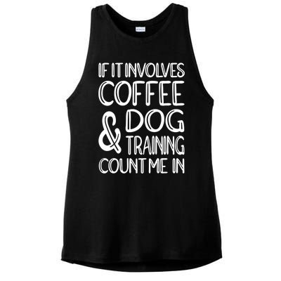 Dog Training And Coffee Dog Trainer Gift Ladies PosiCharge Tri-Blend Wicking Tank