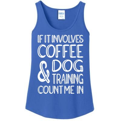 Dog Training And Coffee Dog Trainer Gift Ladies Essential Tank